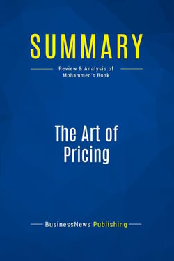 Summary: The Art of Pricing : Review and Analysis of Mohammed's Book