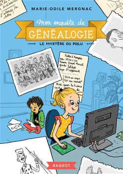 Mon enquête de généalogie - le mystère du poilu