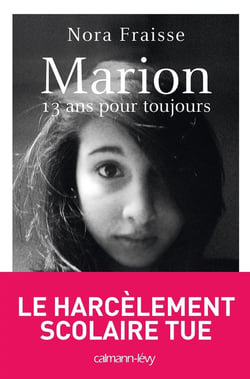 Marion - 13 ans pour toujours