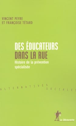 Des éducateurs dans la rue