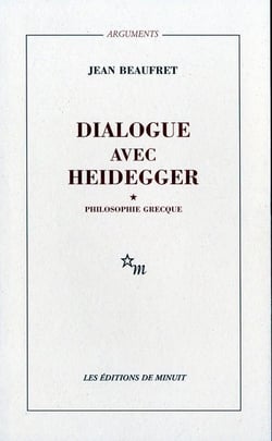 Le dialogue avec Heidegger Tome 1 - philosophie grecque