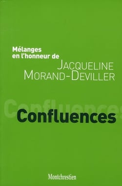 Mélanges en l'honneur de Jacqueline Morand-Deviller - confluences