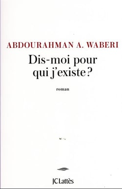 Dis-moi pour qui j'existe ?