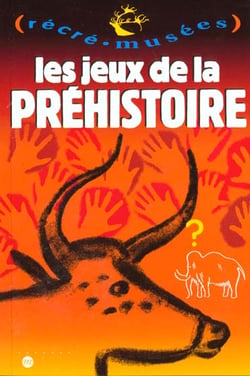 Les jeux de la préhistoire