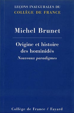 ORIGINE ET HISTOIRE DES HOMINIDES. NOUVEAUX PARADIGMES