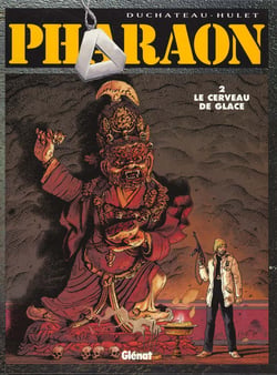 Pharaon t.2 - le cerveau de glace
