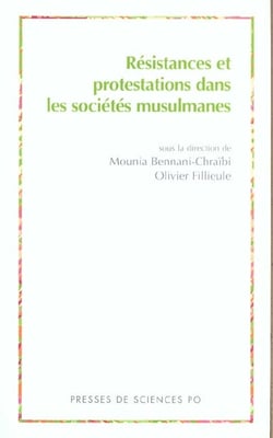 Résistances et protestations dans les sociétés musulmanes