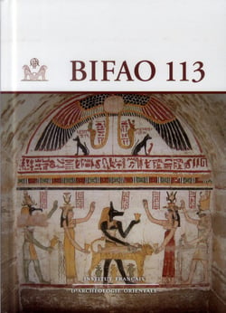 Bulletin de l?Institut français d?archéologie orientale (BIFAO) n.113