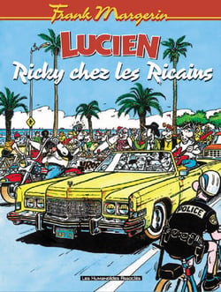 Lucien Tome 7 : Ricky chez les RIcains