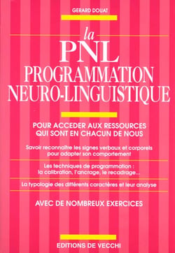 La pnl programmation neuro-linguistique