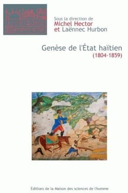 Génèse de l'État haïtien (1804-1859)