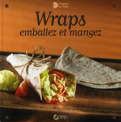 Wraps, emballez et mangez