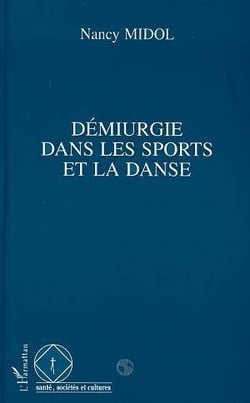 Demiurgie dans les sports et la danse