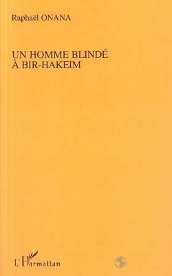 Un homme blindé à Bir-Hakeim
