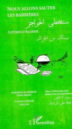 Nous allons sauter les barrières - lettres d'algérie