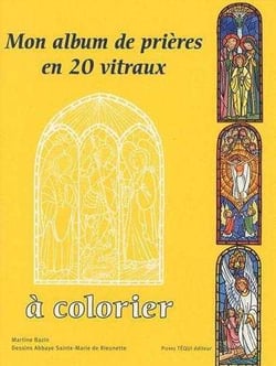 Mon album de prières en 20 vitraux