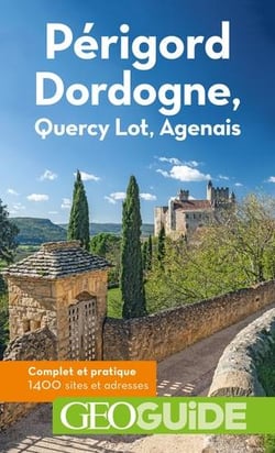 GEOguide : Périgord, Dordogne : Quercy, Lot, Agenais