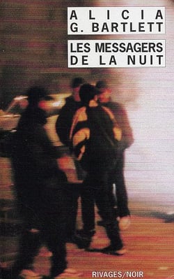 Les messagers de la nuit