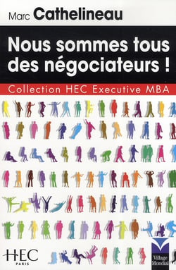 Nous sommes tous des négociateurs