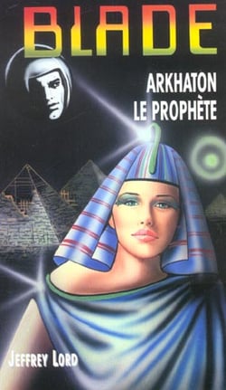 Blade t.149 - Arkhaton le prophète