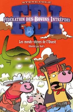 FBI t.4 - les meuh-stères de l'Ouest