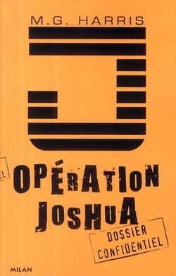Opération joshua - la prophétie maya