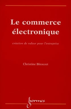 Le commerce électronique - création de valeur pour l'entreprise