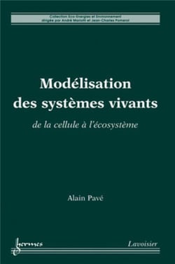 Modélisation des systèmes vivants : De la cellule à l'écosystème