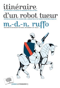 Itinéraire d'un robot du tueur