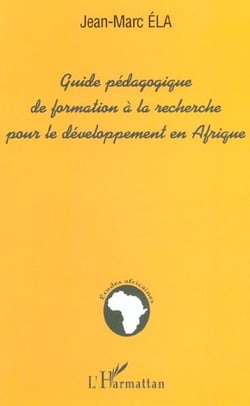 Guide pédagogique de formation à la recherche pour le développement en Afrique