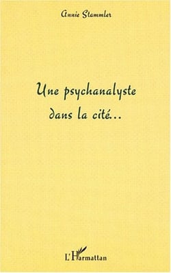 Une psychanalyste dans la cité?