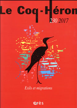 Revue le coq héron n.230 : exils et migrations