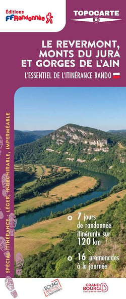 Le Revermont, monts du Jura et gorges de l'Ain : L'essentiel de l'itinérance rando