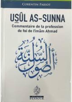 USÛL AS-SUNNA : Commentaire de la Profession de foi de l'imam Ahmad