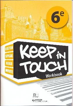 KEEP IN TOUCH 6EME WORKBOOK