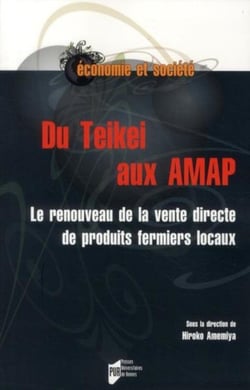 Du Teikei aux Amap - le renouveau de la vente directe de produits fermiers locaux
