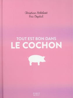 Tout est bon dans le cochon