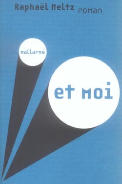 Mallarmé et moi