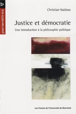 Justice et democratie - une introduction a la philosophie politique