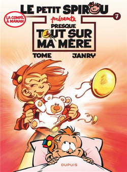 Le Petit Spirou présente Tome 7 : presque tout sur ma mère