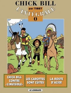 Les aventures de Chick Bill : Intégrale vol.10