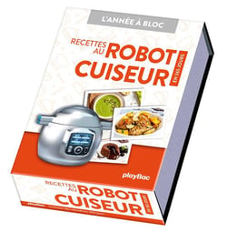 Calendrier Recettes au robot cuiseur en 365 jours - L'Année à Bloc