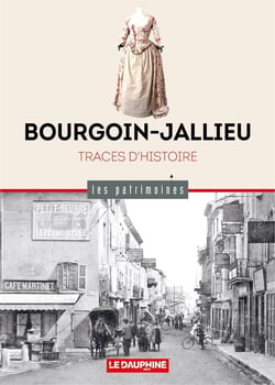 Bourgoin-Jallieu : Traces d'histoire