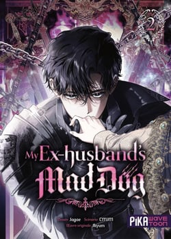 My ex-husband's mad dog Tome 2