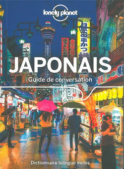 Guide de conversation : japonais (10e édition)