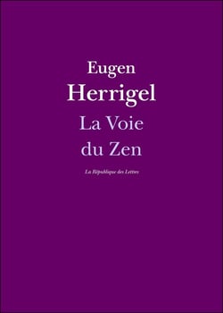 La Voie du Zen