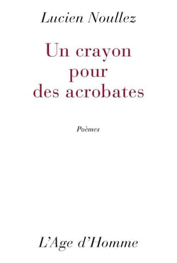 Un crayon pour des acrobates