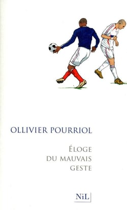 Éloge du mauvais geste