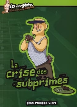La crise des subprimes