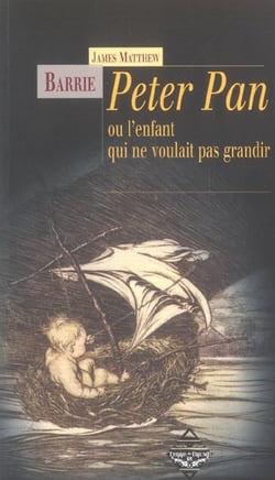 Peter Pan ou l'enfant qui ne voulait pas grandir